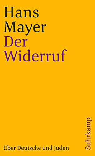 9783518390856: Der Widerruf: ber Deutsche und Juden: 2585
