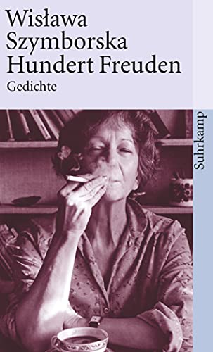 Stock image for Hundert Freuden: Gedichte (suhrkamp taschenbuch) for sale by medimops