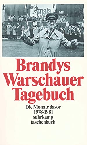 Stock image for Warschauer Tagebuch: Die Monate davor. 1978-1981 (suhrkamp taschenbuch) for sale by medimops