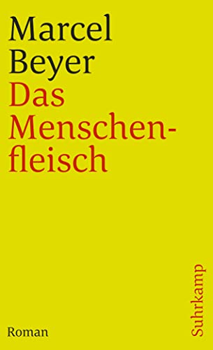 9783518392034: Das Menschenfleisch