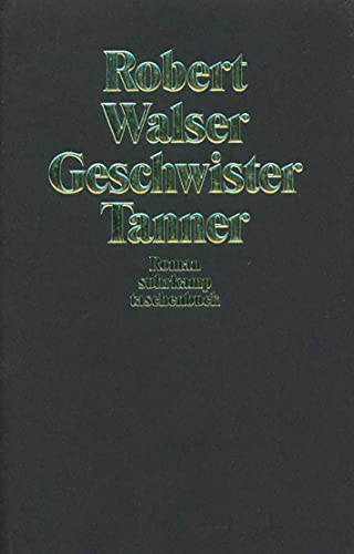 Beispielbild fr Geschwister Tanner: Roman (suhrkamp taschenbuch) zum Verkauf von medimops