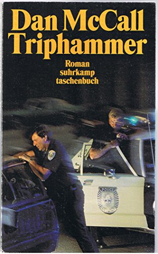 Imagen de archivo de Triphammer. von Dan McCall a la venta por Nietzsche-Buchhandlung OHG