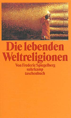9783518392393: Spiegelberg, F: Weltreligionen