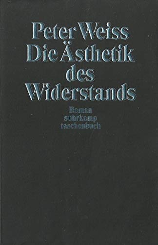 9783518392775: Die „sthetik des Widerstands.