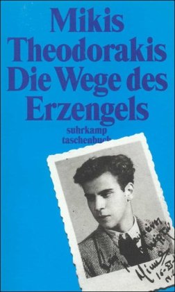 9783518392973: Die Wege des Erzengels: Autobiographie 1925 - 1949