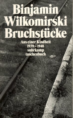 Stock image for Bruchstcke. Aus einer Kindheit 1939 - 1948 for sale by medimops