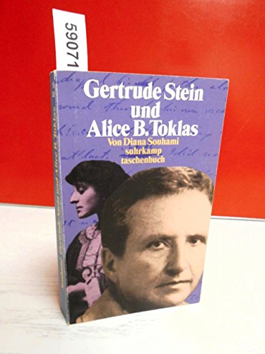 Gertrude und Alice. Gertrude Stein und Alice B. Toklas. Zwei Leben - eine Biographie. Aus dem Englischen von Ulrike Budde. - Souhami, Diana