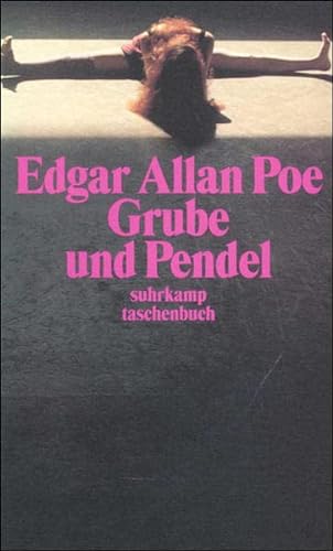 Die Grube und das Pendel: Schaurige Erzählungen (suhrkamp taschenbuch) - Edgar Allan Poe