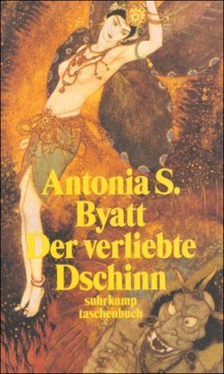 Der verliebte Dschinn (suhrkamp taschenbuch) - Byatt, Antonia S.