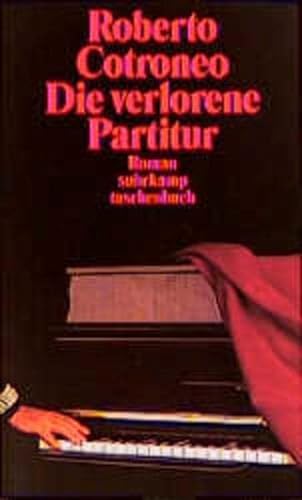 Die verlorene Partitur: Roman (suhrkamp taschenbuch) - Cotroneo, Roberto und Burkhart Kroeber