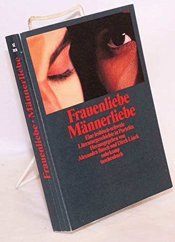 Stock image for Frauenliebe - Mnnerliebe. Eine lesbisch-schwule Literaturgeschichte in Portrts. st 3038 for sale by Hylaila - Online-Antiquariat