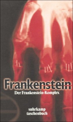 9783518395448: Der Frankenstein-Komplex: Kulturgeschichtliche Aspekte des Traums vom knstlichen Menschen (Suhrkamp Taschenbuch)