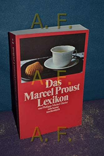 Beispielbild fr Das Marcel Proust Lexikon. zum Verkauf von Antiquariat Matthias Wagner