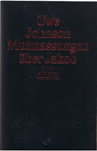 MutmaÃŸungen Ã¼ber Jakob. (9783518396285) by Johnson, Uwe