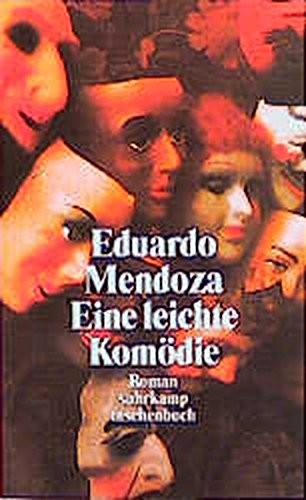 Eine leichte Komödie [Neubuch] - Mendoza, Eduardo