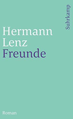 Beispielbild fr Freunde: Roman (suhrkamp taschenbuch) zum Verkauf von medimops