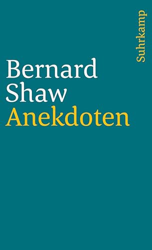 Narr oder Weiser. Anekdoten um Bernard Shaw. (9783518396674) by Shaw, George Bernard; Michels-Wenz, Ursula