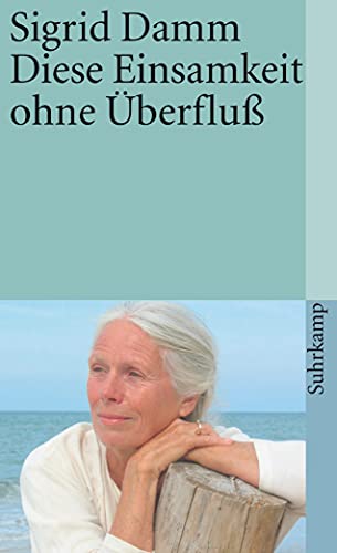 Stock image for Diese Einsamkeit ohne berflu -Language: german for sale by GreatBookPrices