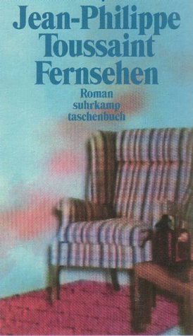 Stock image for Fernsehen. Roman. Aus dem Franzsischen von Bernd Schwibs. st 3199 for sale by Hylaila - Online-Antiquariat