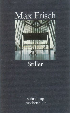 9783518397107: Stiller [Hardcover] by Max Frisch