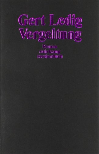 Stock image for Vergeltung: Roman (suhrkamp taschenbuch) [Taschenbuch] von Ledig, Gert for sale by Nietzsche-Buchhandlung OHG