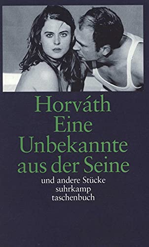 Stock image for Eine Unbekannte an der Seine und andere Stcke -Language: german for sale by GreatBookPrices