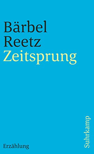 Zeitsprung [Neubuch] Erzählung - Reetz, Bärbel