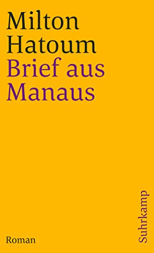 Beispielbild fr Brief aus Manaus: Roman (suhrkamp taschenbuch) zum Verkauf von medimops