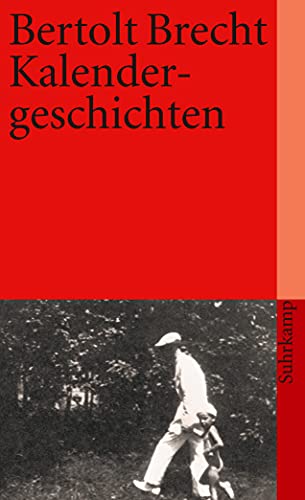 Kalendergeschichten. (9783518399439) by Bertolt Brecht