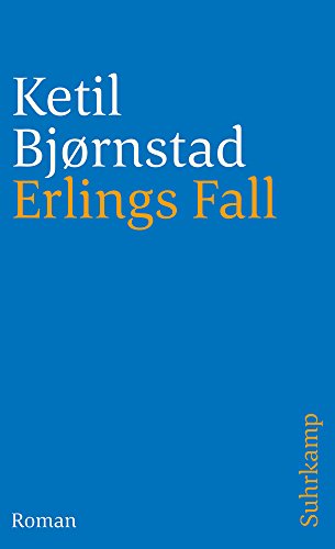 Erlings Fall - Björnstad, Ketil