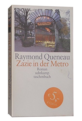 Zazie in der Metro - Queneau, Raymond und Eugen Helmlé