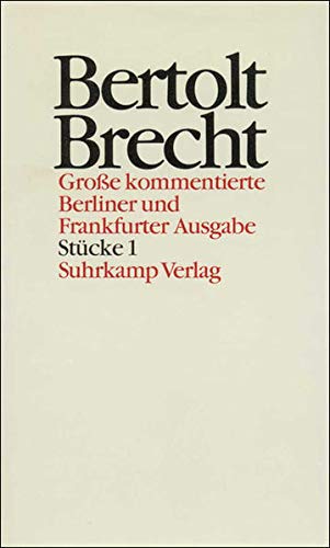 Stock image for Werke. Große kommentierte Berliner und Frankfurter Ausgabe. Band 1. Stücke 1. for sale by ANTIQUARIAT BÜCHERBERG Martin Walkner
