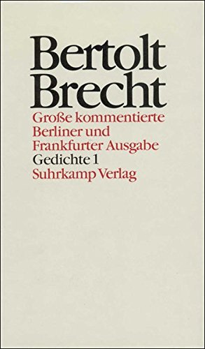 9783518400111: Werke. Groe kommentierte Berliner und Frankfurter Ausgabe.: Gedichte I: Sammlungen 1918 - 1938: Bd. 11