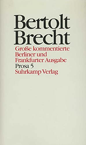 9783518400203: Werke (Ln), Groe kommentierte Berliner und Frankfurter Ausgabe, 30 Bde., Bd.20, Prosa
