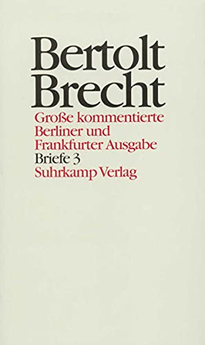 Beispielbild fr Werke. Grosse kommentierte Berliner und Frankfurter Ausgabe: Werke. Groe kommentierte Berliner und Frankfurter Ausgabe. 30 Bnde (in 32 Teilbnden) . Band 30: Briefe 3. 1950-1956: BD 30 zum Verkauf von medimops