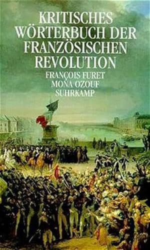 Beispielbild fr Kritisches Wrterbuch der Franzsischen Revolution. 2Bd. zum Verkauf von medimops