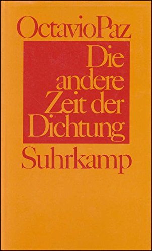 Beispielbild fr Die andere Zeit der Dichtung: Von der Romantik zur Avantgarde. zum Verkauf von Antiquariat & Verlag Jenior