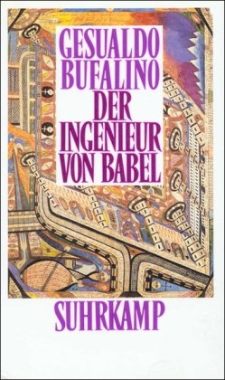 Beispielbild fr Der Ingenieur von Babel: Erzhlungen. zum Verkauf von INGARDIO