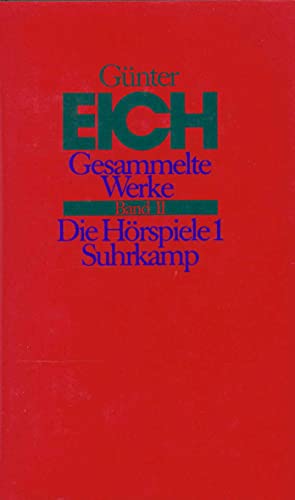 Gesammelte Werke, 4 Bde., rev. Ausg., Bd.2, Die HÃ¶rspiele (9783518402108) by Eich, GÃ¼nter; Karst, Karl