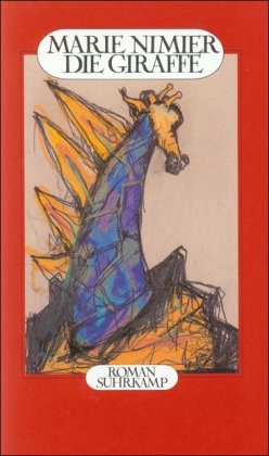 Stock image for Die Giraffe : Roman for sale by Vashon Island Books