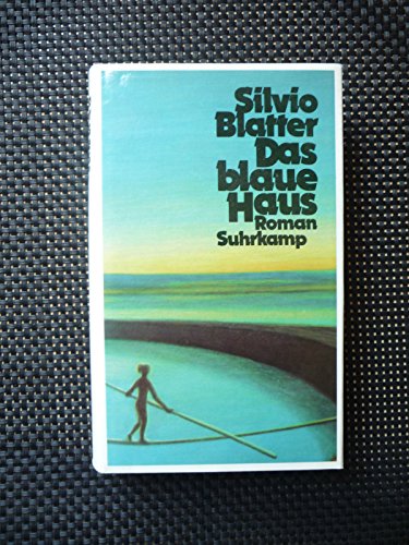 Stock image for Das blaue Haus. Roman for sale by Buchfink Das fahrende Antiquariat