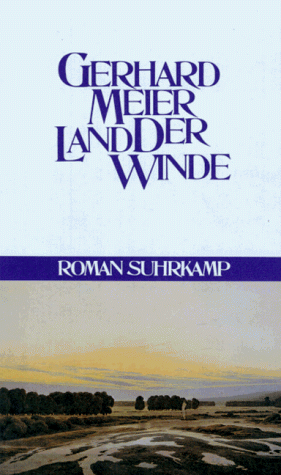9783518402917: Land der Winde. Roman