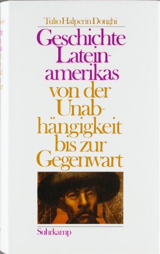 Imagen de archivo de Geschichte Lateinamerikas von der Unabhngigkeit bis zur Gegenwart a la venta por medimops