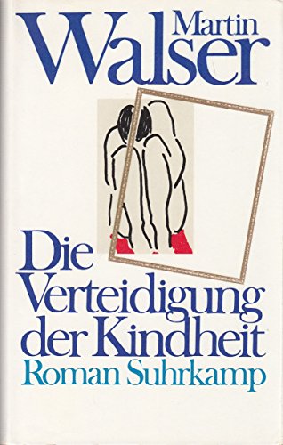 Die Verteidigung der Kindheit: Roman (ISBN 9783643124005)