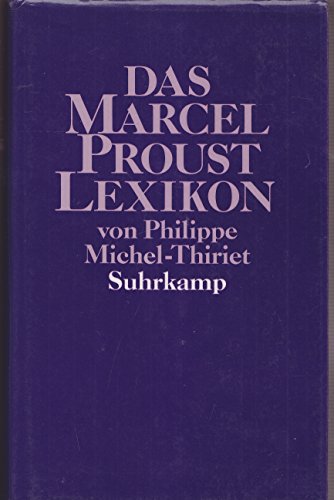 Das Marcel-Proust-Lexikon.