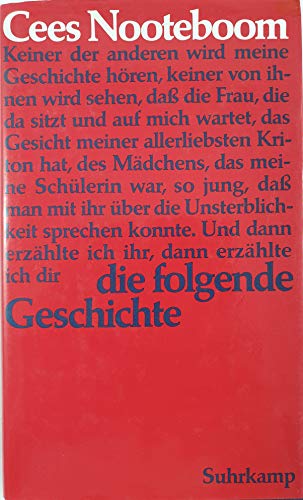 9783518403969: Die folgende Geschichte