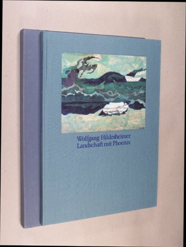 Landschaft mit Phoenix: Collagen (German Edition) (9783518404096) by Hildesheimer, Wolfgang