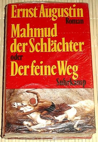 Mahmud der Schlächter oder Der feine Weg