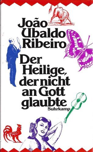 Immagine dell'editore per Der Heilige, der nicht an Gott glaubte. Ganz einfache Geschichten (Gebundene Ausgabe) von Joao Ubaldo Ribeiro (Autor) venduto da Nietzsche-Buchhandlung OHG