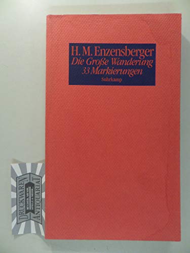 die große wanderung. 33 markierungen; mit einer fußnote "über einige besonderheiten bei der mensc...